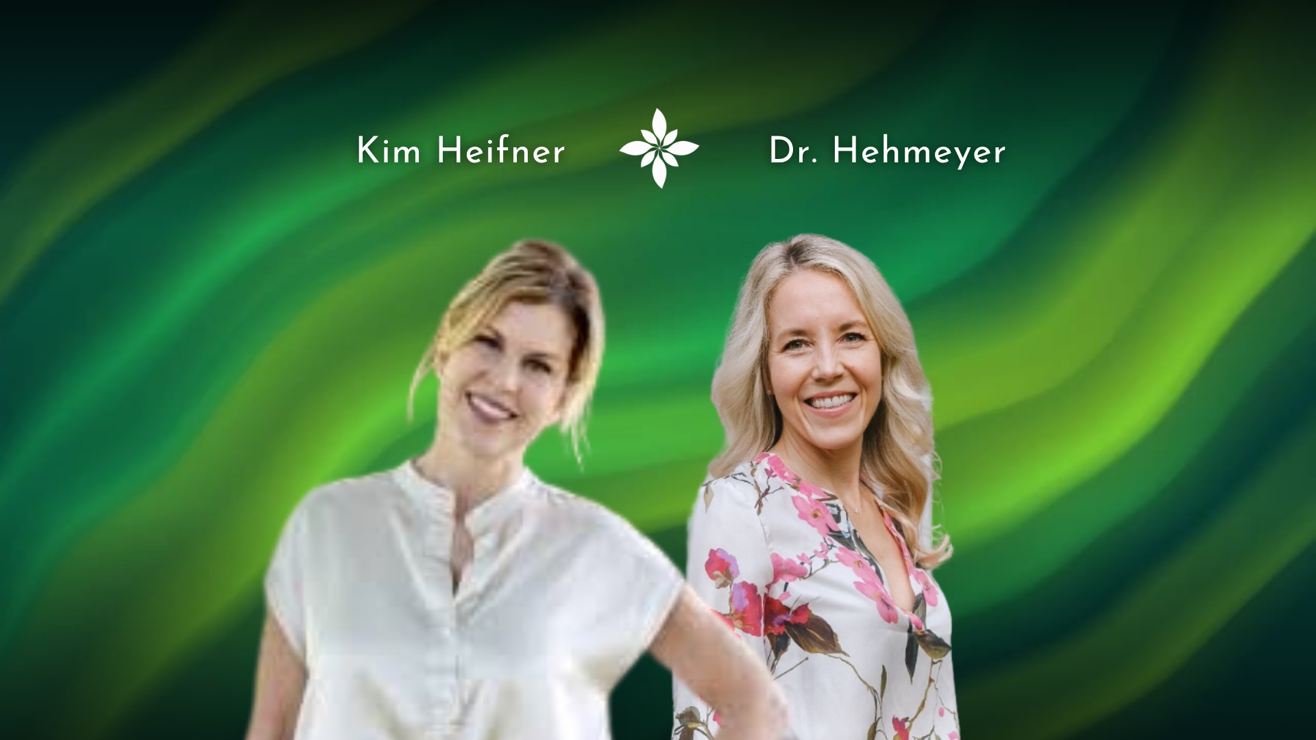Kim Heifner and Dr. Jessica Hehmeyer smiling against a green abstract background, representing a podcast discussion on menopause, weight loss, and gut health.