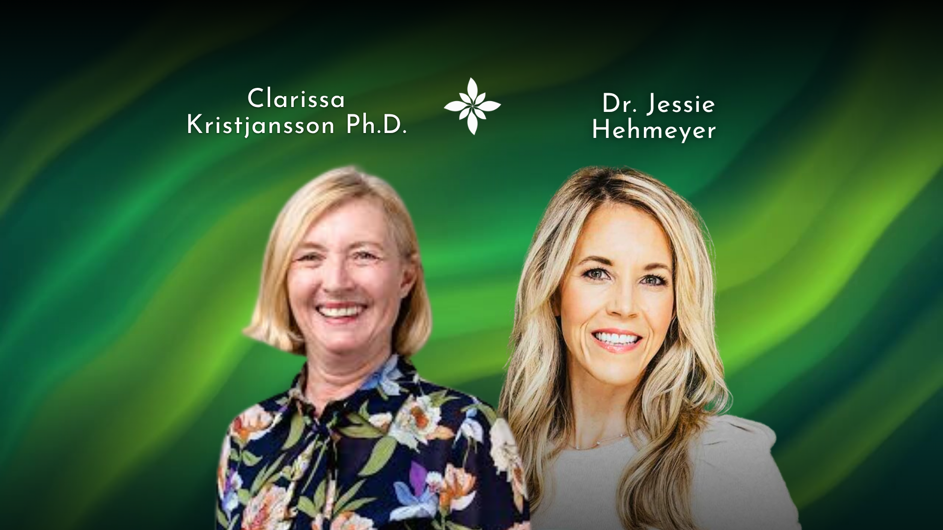 Clarissa Kristjansson Ph.D. and Dr. Jessie Hehmeyer smiling against a green background, representing a discussion on sugar cravings and health in menopause.
